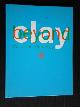  , Clay & Beyond, Cor Unum Ceramics