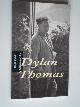  Wasch, Karel, Dylan Thomas