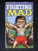  Feldstein, Ed.Albert B., Fighting Mad