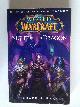  Knaak, Richard A., Night of the Dragon, World of Warcraft