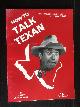  Crazy John Farrell, How to Talk Texan