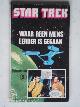  , Star Trek, Waar geen mens eerder is gegaan, fotoman nr 2