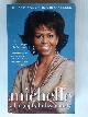  Mundy, Liza, Michelle, A Biography