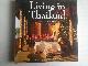  Invernizzi Tettoni, L. & W. Warren, Living in Thailand, Traditional and Modern Homes and Decoration