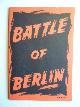  , Brochure Battle of Berlin, NS publicatie gericht tegen de anglo-amerikaanschen luchtoorlog