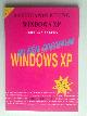  Aalten, Bert van, In een oogopslag Windows XP, Basishandleiding Windows XP