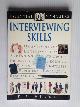 , Interviewing Skills