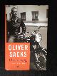  Sacks, Oliver, Onderweg, De autobiografie