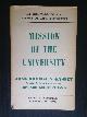  Gasset, Jose Ortega Y, translated with an introduction by Howard Lee Nostrand, The International Library of Sociology and Social Reconstruction, Mission of the University