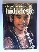  Kiechlich, Wolf, Volken en stammen van Indonesie, Religie, kunst, animisme, voorouderverering, magie, feesten en geesten in het huidige Indonesie