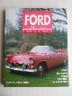  Rive Box, Rob de la, De personenwagens van Ford 1945-1965