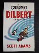  Adams, Scott, De toekomst volgens Dilbert, De bloei van de domheid in de 21ste eeuw