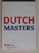  , Dutch Masters, Holland, Pioneers in International Business