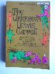  Carroll, Lewis, The unknown Lewis Carroll, 8 major works