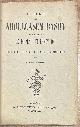  , Chapbook, [s.a.], Persian Folktales | De Historie van Aboulcasem getrokken uit de Duizend en Eenen Dag of Persiaansche, Turksche en Chineesche vertellingen. Eerste uitgave. Snoeck-Ducaju en zoon, Gent, [s.d.], 87 pp.