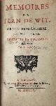  [Zoutelande, madame de = P. de la Court]., [Johan de Wit 1709] Memoires de Jean de Wit, grand pensionnaire de Hollande, traduit de l'original en Francois par M. de xxx, 's-Gravenhage, van Bulderen, 1709, [26]+333+[5] pp.