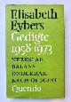  Eybers, Elisabeth, Gedigte 1958-1973, Neerslag, Balans, Onderdak, Kruis of Munt, Em. Querido's Uitgeverij, Amsterdam 1978, 216 pp.