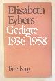  Elisabeth Eybers, Gedigte 1936-1958, Tafelberg-Uitgewers, Kaapstad 1982, 193 pp.