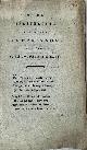  Ruardi Tresling, I., [Occasional poem illness 1808] Op de herstelling van mijnen lieven vader [Tresling] uit eene bijna doodelijke ziekte, Den 27 van slagtmaand 1808, s.l. 8º, [3] pp.