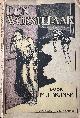  Brusse, M.J., First edition literature 1917 | Een worstelaar, Rotterdam, W.L. & J. Brusse, 1917.