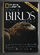  Alderfer, Jonathan, National Geographic Complete Birds of North America Companion to the National Geographic Field Guide to the Birds of North America.