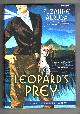  Arruda, Suzanne, The Leopard's Prey a Jade Del Cameron Mystery.