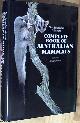 0207144540 Strahan, Ronald ( Editor ), The Australian Museum Complete Book of Australian Mammals; the National Photographic Index of Australian Wildlife