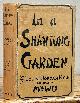  Miln, Louise Jordan [1864 - 1933], In A SHANTUNG GARDEN