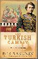  Akunin, Boris, The TURKISH GAMBIT. A Novel.; Translated by Andrew Bromfield