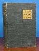  Baruch, Bernard M[annes. 1870 - 1965]. Hugh S. Johnson & Richard H. Hippelheuser - Contributors, AMERICAN INDUSTRY In The WAR. A Report of the War Industries Board (March 1921). Including, besides a reprint of the report of the War Industries Board of World War I, Mr. Baruch's own program for total mobilization of the nation as presented to the War Policies Commission in 1931, and current material on priorities and price fixing