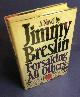  Breslin, Jimmy, Foresaking All Others