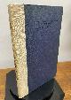  Yeats, W.B., Shaw, Bernard, Farr, Florence, Florence Farr, Bernard Shaw and W.B. Yeats. Edited by Clifford Bax
