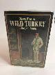  Simon, Roger L., Wild Turkey. Signed