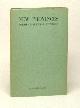  [Robert Finch, Leo Kennedy, A.M. Klein, E.J. Pratt, F.R. Scott, & A.J.M. Smith], New Provinces. Poems of Several Authors