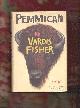  Fisher, Vardis, Pemmican