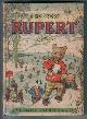  BESTALL, ALFRED E., The New Rupert Book