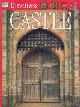  GRAVETT, CHRISTOPHER, Eyewitness: Castle