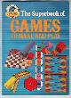  HIASO, P., The Superbook of Games to Make and Play