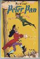  BARRIE, SIR JAMES M., Walt Disney's Peter Pan and the Pirates