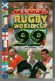  KERVIN, ALISON, The Unofficial Guide to Rugby World Cup 99