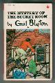  BLYTON, ENID, The Mystery of the Secret Room