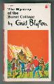  BLYTON, ENID, The Mystery of the Burnt Cottage
