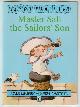  AHLBERG, ALLAN, Master Salt the Sailors' Son