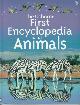  DOWNSWELL, PAUL, The Usborne First Encyclopedia of Animals