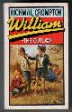  CROMPTON, WILLIAM, William - the Outlaw