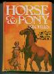  , Horse & Pony Stories