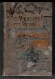  BALLANTYNE, R. M., The Middy and the Moors, an Algerine Story