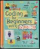  DICKINS, ROSIE, Coding for Beginners Using Scratch