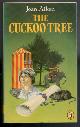  AIKEN, JOAN, The Cuckoo Tree