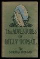  DUNCAN, NORMAN, The Adventures of Billy Topsail